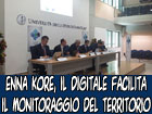 Enna ‘’Kore’’, il digitale facilita il monitoraggio del territorio: presentati i risultati del Progetto Prisma