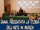 Grandi emozioni per la presentazione de ‘’La Storia dell'Arte in Musica’’ di Sebastiano Occhino