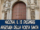 Anche a Nicosia il 12 dicembre avverrà il rito dell’apertura della Porta Santa