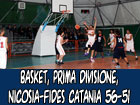 Basket, Prima Divisione, Nicosia-Fides catania 56-51, seconda vittoria consecutiva