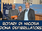 Il Rotary di Nicosia dona un defibrillatore all’Istituto Volta