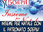 Il patronato 50&Più organizza a Nicosia ‘’Insieme per Natale’’