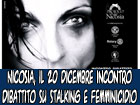 Nicosia, il 20 dicembre incontro-dibattito ‘’Dallo stalking al femminicidio’’