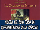 Nicosia, nel 2016 torna la rappresentazione della ‘’Casazza’’