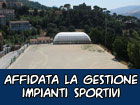 Affidata la gestione degli impianti sportivi