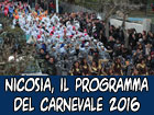 Il programma del Carnevale 2016 a Nicosia