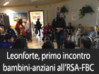 Leonforte, primo incontro bambini-anziani a segnare l’inizio del progetto ‘’Il cassetto dei ricordi’’ presso l’R.S.A. Ferro Branciforti Capra