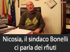 Nicosia, il sindaco Bonelli ci parla dei rifiuti abbandonati per strada