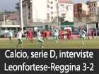 Leonfortese-Reggina. Mirto: «Leonfortese tra le grandi!». Commozione Raimondi: «Per mio figlio che non c’è più»