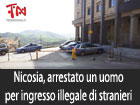 Nicosia, arrestato dalla polizia un uomo per ingresso illegale di stranieri in Italia