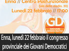 Lunedì 22 febbraio il II° Congresso dei Giovani Democratici della Provincia di Enna