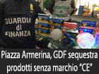 Piazza Armerina, la Guardia di Finanza sequestra centinaia di prodotti elettronici e giocattoli privi del marchio ‘’CE’’