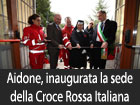 Aidone, inaugurata la sede della Croce Rossa