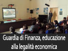 Educazione alla legalità economica, a scuola con la Guardia di Finanza