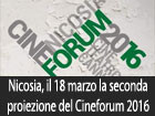 Nicosia, il 18 marzo la seconda proiezione del Cineforum 2016