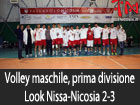 Volley maschile, prima divisione, Look Nissa-Città di Nicosia 2-3