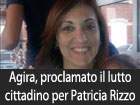 Agira, proclamato per il primo di Aprile dal sindaco il lutto cittadino in ricordo di Patricia Rizzo