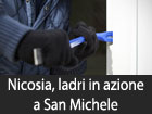 Nicosia, ladri in azione a San Michele