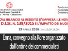 Il 29 aprile convegno alla Kore organizzato dagli ordini dei commercialisti di Caltanissetta, Enna e Nicosia