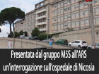 Presentata dal gruppo del M5S all’ARS un’interrogazione sull’Ospedale di Nicosia