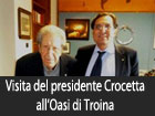 Visita del presidente della Regione Sicilia all’Oasi di Troina