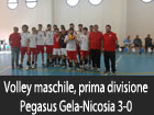 Volley, prima divisione, Pegasus Gela-Nicosia 3-0