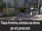 Piazza Armerina, arrestata una donna per atti persecutori