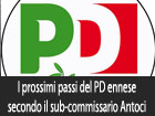 I prossimi passi del PD ennese secondo il sub-commissario Giuseppe Antoci