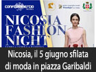 Nicosia, il 5 giugno sfilata di moda in Piazza Garibaldi