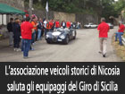 L’Associazione Veicoli Storici di Nicosia ha salutato gli equipaggi del Giro di Sicilia 