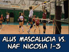 Volley, Alus Mascalucia-NAF Nicosia 1-3