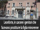 Leonforte, in carcere i genitori che facevano prostituire la figlia minorenne