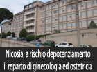 Ospedale di Nicosia, a rischio depotenziamento il reparto di ostetricia e ginecologia