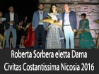 Roberta Sorbera è la Dama Civitas Costantissima Nicosia 2016