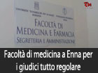 Facoltà di medicina a Enna, per i giudici tutto regolare