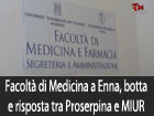 Facoltà di Medicina a Enna, botta e risposta tra il Fondo Proserpina ed il MIUR