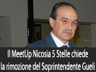 Il MeetUp Nicosia 5 Stelle chiede la rimozione dall’incarico del Soprintendente Salvatore Gueli