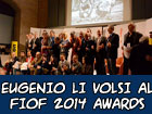 Eugenio Li Volsi ci racconta la sua esperienza al FIOF 2014 Awards