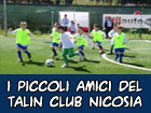 I 'piccoli amici' del Talin Club in un triangolare