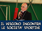 Nicosia, il Vescovo incontra le associazioni sportive