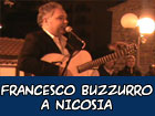 Il maestro Francesco Buzzurro a Nicosia