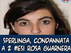 Sperlinga, condannata Rosa Guarnera per il furto del telefonino