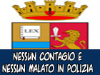 Nessun contagio e nessun malato tra i poliziotti