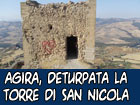 Agira, Torre di San Nicola deturpata