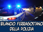 Il bilancio dell’attività di Polizia durante il ponte di Ferragosto