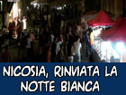 Nicosia, rinviata la notte bianca al 13 settembre