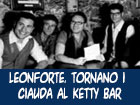 Leonforte. Tornano i Ciauda al Ketty Bar: un nuovo venerdì all'insegna della musica live