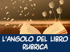 L'angolo del libro.Pprima puntata. Rubrica di Antonietta La Porta per parlare di Libri siciliani