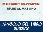 L'angolo del libro. Mare al mattino, storie di fughe e di speranze