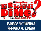  Rubrica Andiamo al cinema. Ti ricordi di me?